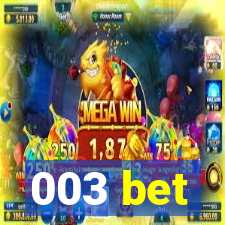 003 bet